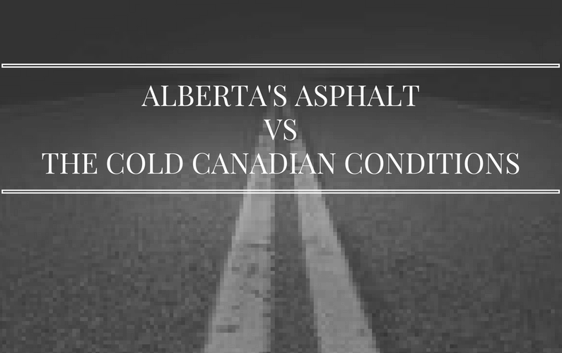 Asphalt: Surviving Cold Canadian Conditions